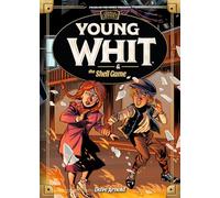 Young Whit and the Shell Game (Young Whit, 6)