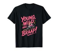 Young Wild and Braap Motocross Energy T-Shirt