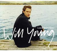 Young, Will - Leave Right Now