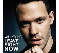 Young, Will - Leave Right Now
