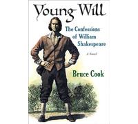 Young Will: The Confessions of William Shakespeare