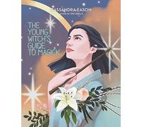Young Witch's Guide to Magick: 2