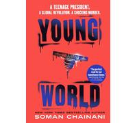 Young World : The explosive debut YA thriller from a bestselling author