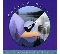Youngblood, Mary - Sacred Place: A Mary Youngblood Collection