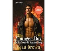 Younger-Boy: Un Romance Mpreg Italian (Red Sky Texas - Un Romance Mpreg Italian)