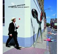 Younger Brother - The Last Days Of Gravity
