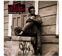 Younger, Mike - Somethin' in the Air