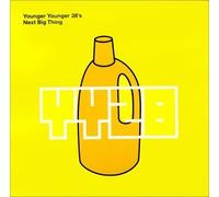 Younger Younger 28's - Next Big Thing [CD 2]