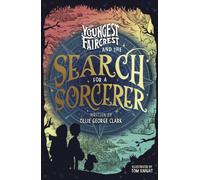 Youngest Faircrest and the Search for a Sorcerer