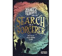 Youngest Faircrest and the Search for a Sorcerer