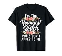 Youngest Sister Rules Don't Apply to Me Sibling 3 Sisters T-Shirt