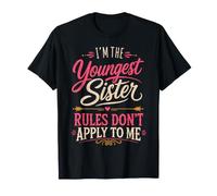 Youngest Sister Rules Don't to Me Sibling Sister T-Shirt