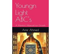 Youngn Light ABC's: A Mentor's Manual for Growth (Young Light)