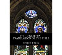 Youngs Literal Translation of the Bible: The New Testament