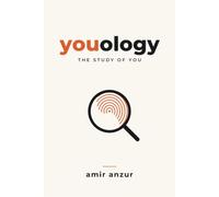 Youology: The Most Important Subject You Were Never Taught: How to Study and Understand Yourself