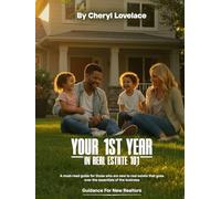 YOUR 1ST YEAR IN REAL ESTATE 101