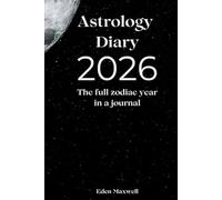 Your 2026-2027 Astrology Diary: The full zodiac year in a journal