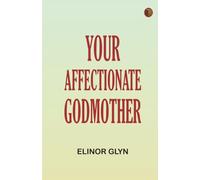 Your Affectionate Godmother