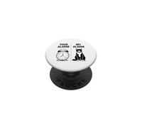 Your Alarm vs My Alarm Cat Funny Sarastic Meme Pet Kitten PopSockets Adhesive PopGrip