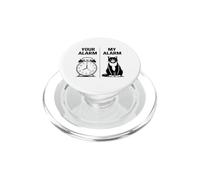 Your Alarm vs My Alarm Cat Funny Sarastic Meme Pet Kitten PopSockets PopGrip for MagSafe