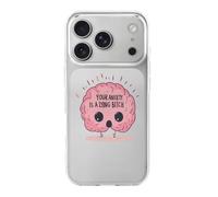 Your Anxiety Is A Lying Bitch Compatible with iPhone 17/17 Air/17 Pro/17 Pro Max TPU Phone Case Slim Phone Protective Cover