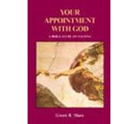 Your appointment with God: A Bible study on fasting