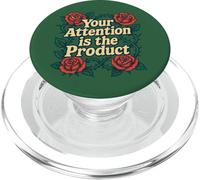 Your Attention is the Product anti social media art PopSockets PopGrip for MagSafe