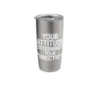 Your Attitude Determines Your Direction |- Stainless Steel Insulated Tumbler
