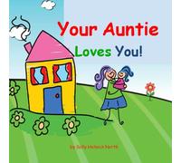 Your Auntie Loves You!: young girl