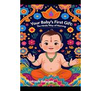 Your Baby's First Gift: The Hindu Way of Naming