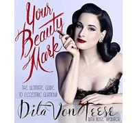 Your Beauty Mark.by Von-Teese New 9780060722715 Fast Free Shipping