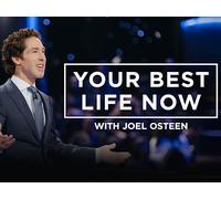Your Best Life Now
