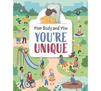 Your Body and You: You're Unique