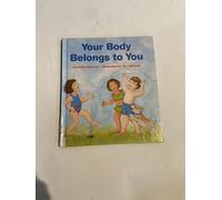 Your Body Belongs to You