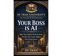 Your Boss Is AI: Why Your Digital Proof-of-Work Decides Your Career Before You’re Interviewed