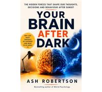 Your Brain After Dark (Pop Psychology)