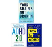 Your Brain’s Not Broken, ADHD 2.0 & How to ADHD 3 Books Collection Set