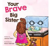 Your Brave Big Sister