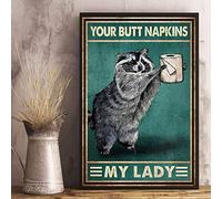 Your Butt Napkins My Lady Raccoon Funny Poster Bathroom Decor Wall Art Decor Metal Sign Poster 8x12 inches