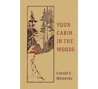 Your Cabin In The Woods