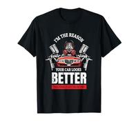 Your Car Looks Better Car Painting Gift Auto Spray Painter T-Shirt