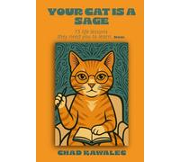 Your Cat is a Sage: 15 life lessons they need you to learn. Now.