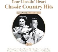 Various Artists - Your Cheatin' Heart - Classic Country Hits