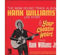 Your Cheatin' Heart (Original Motion Picture Sound Track)