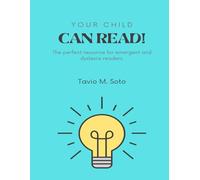 Your Child Can Read!: The Perfect Resource for Emergent and Dyslexia Readers.