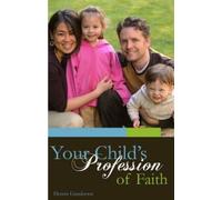 Your child's profession of faith