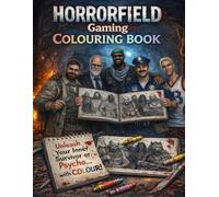 Your Choice Colouring Book: Scary Survivors: A Horrorfield Inspired Colouring Journey