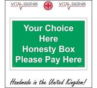 Your Choice Here Personalise Me Honesty Box Please Pay Here Sign 200mm x 150mm .STICKER/SAV - WHITE BACKGROUND