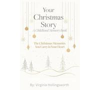 Your Christmas Story: A Childhood Memory Book