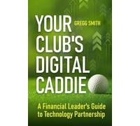 Your Club's Digital Caddie: A Financial Leader's Guide to Technology Partnership